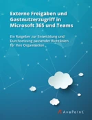 Externe Freigaben und Gastnutzerzugriff in Microsoft 365 und Teams