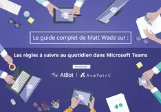 Les regles a suivre au quotidien dans microsoft teams