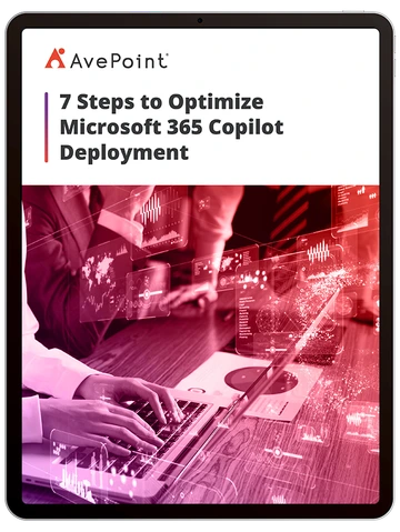 7 Steps to Optimize Microsoft 365 Copilot Deployment