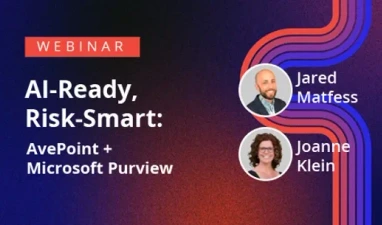AI-Ready, Risk-Smart: How AvePoint + Microsoft Purview Empower Secure, Agentic AI