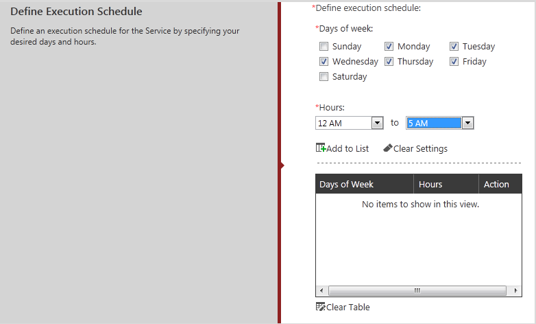 Figure 3. Administrator configuration screen to define service request execution schedule during maintenance windows.