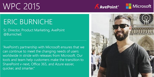 “AvePoint’s partnership with Microsoft ensures that we can continue to meet the changing needs of users worldwide in stride with releases from Microsoft. Our tools and team help customers make the transition to SharePoint v-next, Office 365, and Azure easier, quicker, and smarter.”