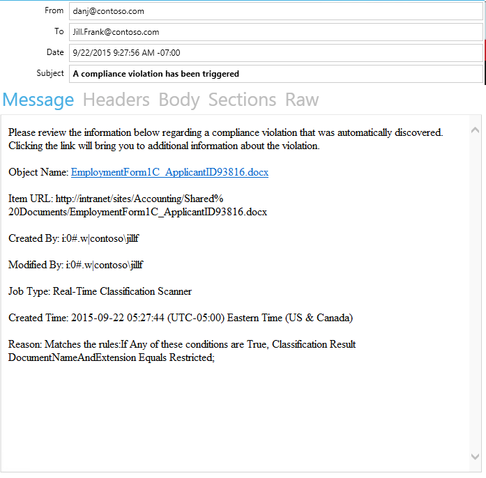 Automated email explaining the incident to the user.