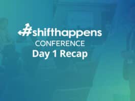 #shifthappens conference 2023 day 1 recap