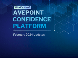 AvePoint Confidence Platform Feb 2024