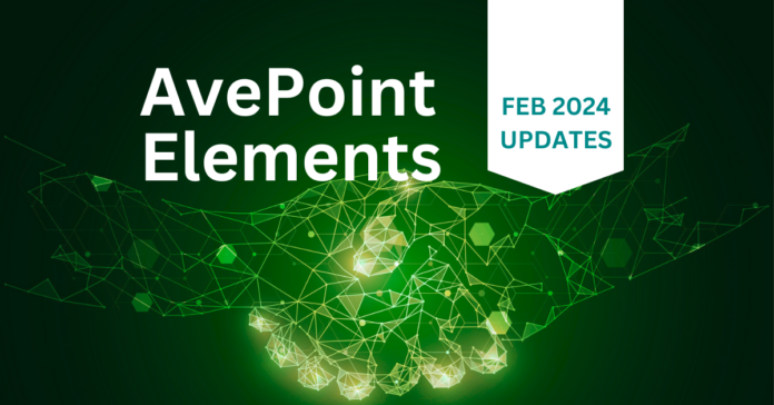avepoint-elements-february-2024-updates